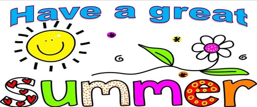 Have a great summer Have a great summer
